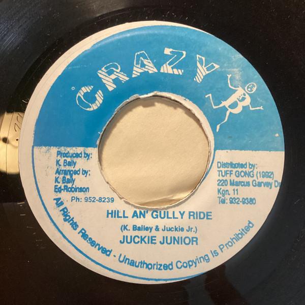 

7-дюймовая пластинка JUCKIE JUNIOR Hill An Gully Ride NONE Crazy B Ямайка Регги Ска Даб Б/у