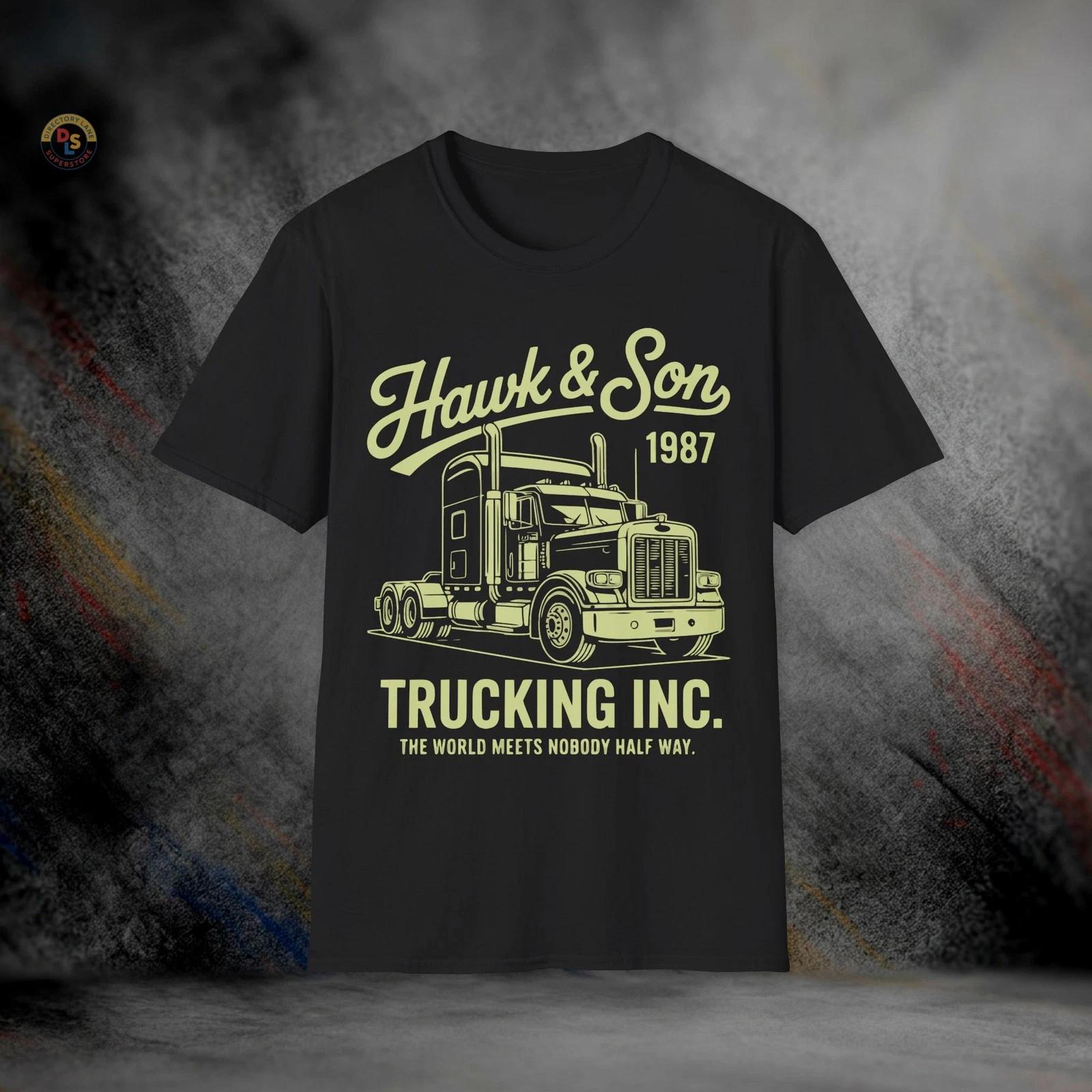 Hawk & Son Trucking Over the Top T-Shirt | Softstyle Tee S