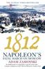 Kniha 1812 : Napoleon???S Fatal March On Moscow