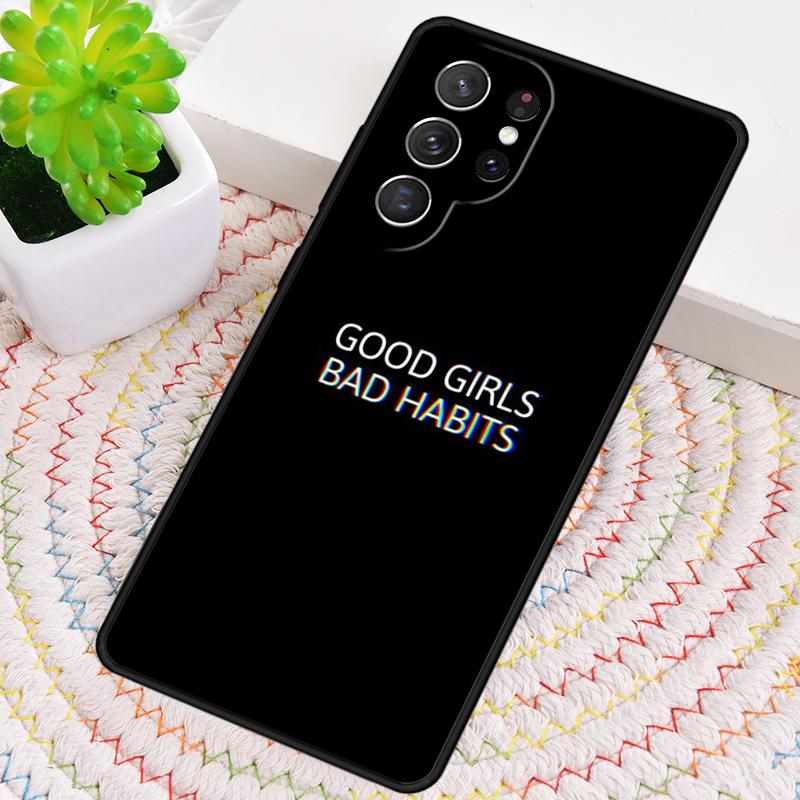 Good Girl Bad Habits Silicone Phone Case For Samsung Galaxy note 10 pro S26 S25 S24 S23 S22 S21 Plus S25Ultra Capa Cover