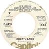 7inch Record CHERYL LADD  Hes Lookin More Everyday Like The P4215 CAPITOL 1976 US Pop Used