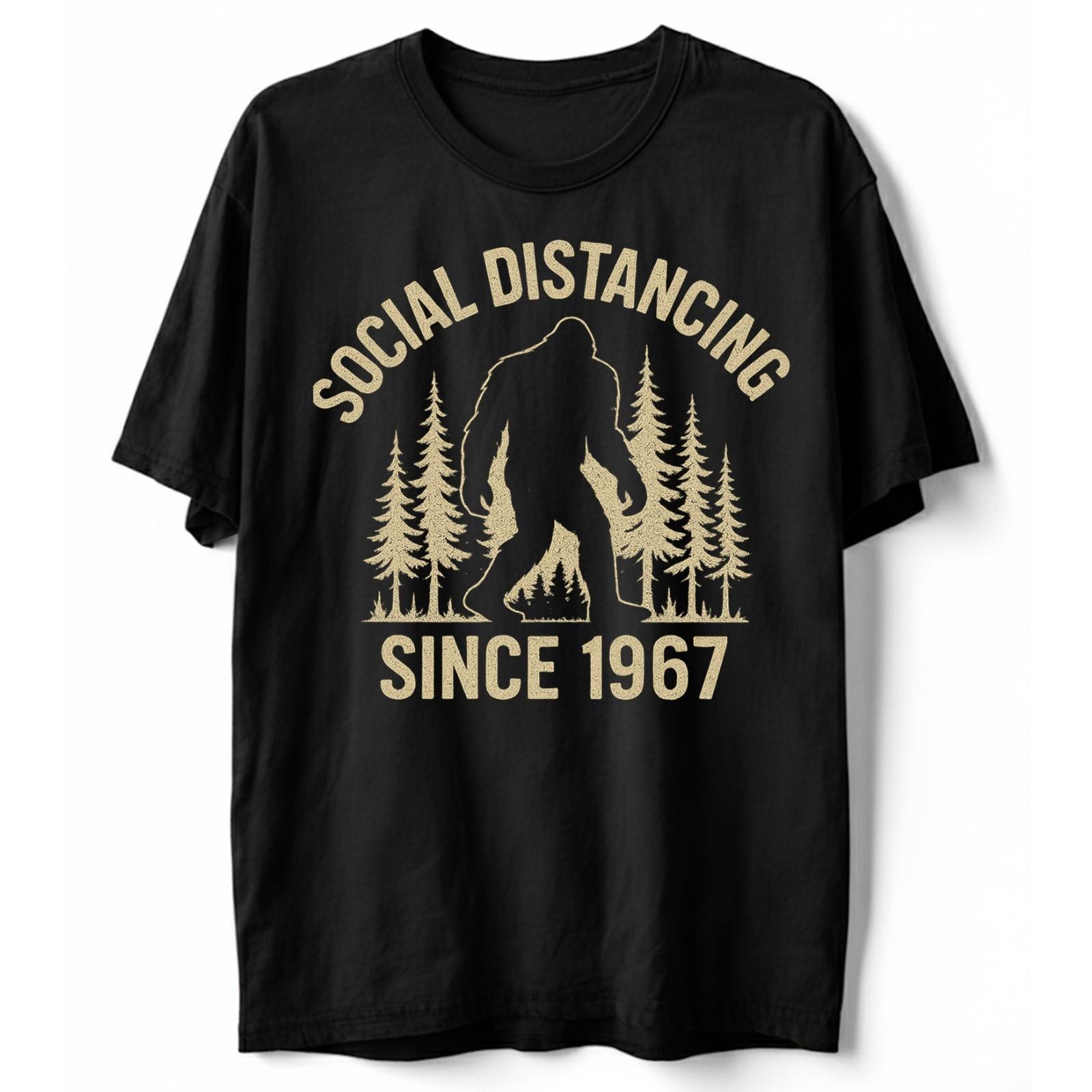 Social Distancing Since 1967 Funny T-Shirt Bigfoot Vintage Sasquatch Graphic Tee S