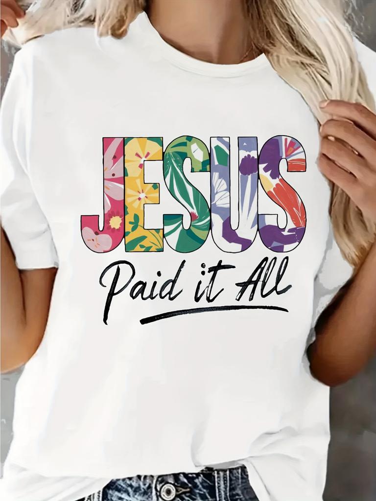 Women's Christian Faith T-Shirt - "Paid It All" Bold Black Lettering & Floral Cross Design - Soft Breathable Short Sleeve Round Neck Church Outfit