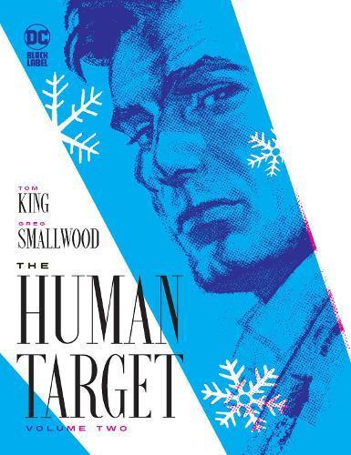 The Human Target Book Two by Greg Smallwood Paperback Book 9781779525284