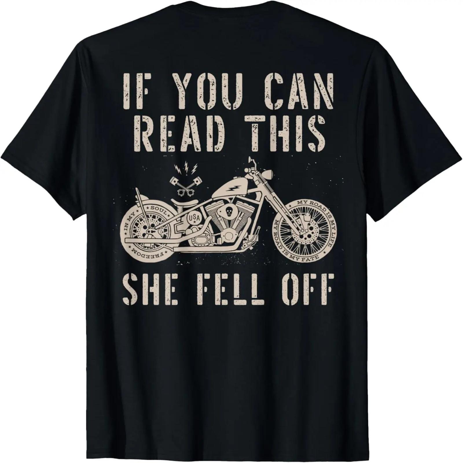 

If You Can Read This She Fell Off Distressed Motorcycle T-Shirt XXXXXL чёрный