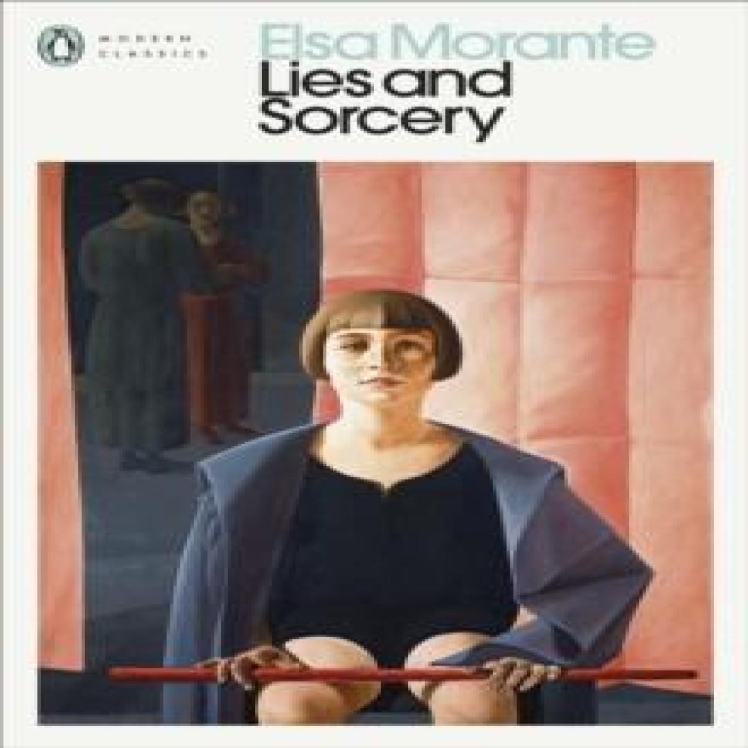 Leugens en Hekserij door Elsa Morante Paperback Boek 9780241711200