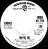 7inch Record KINDRED  Movin On WB7574 WARNER 1972 US Rock Used