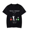 VENTE FLASH T-shirts pour Hommes Pêche Drôle Désolé J'ai Manqué Ton Appel J'étais sur Mon Autre Ligne Papa Pêcheur T-shirt Classique pour Hommes Débardeur Hommes