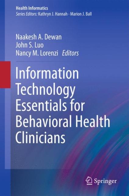 Bok Information Technology Essentials for Behavioral Health Clinicians