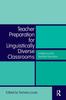 The Teacher Preparation for Linguistically Diverse Classrooms : A Resource for Teacher Educators Book
