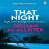 That Night by Gillian McAllister Paperback Book 9781405942447