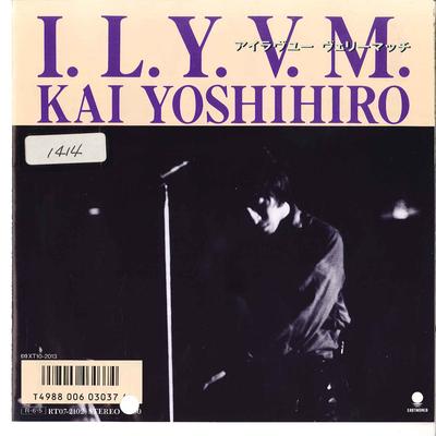 7-Zoll Schallplatte YOSHIHIRO KAI - I Love You Very Much / I Love You V RT072102 EAST WORLD 1988 Japan Japanischer Pop/Rock Gebraucht