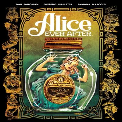 Alice Ever After by Dan Panosian Paperback Book 9781684158850