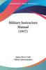 Kniha Military Instructors Manual 1917 by Oliver Schoonmaker - Paperback