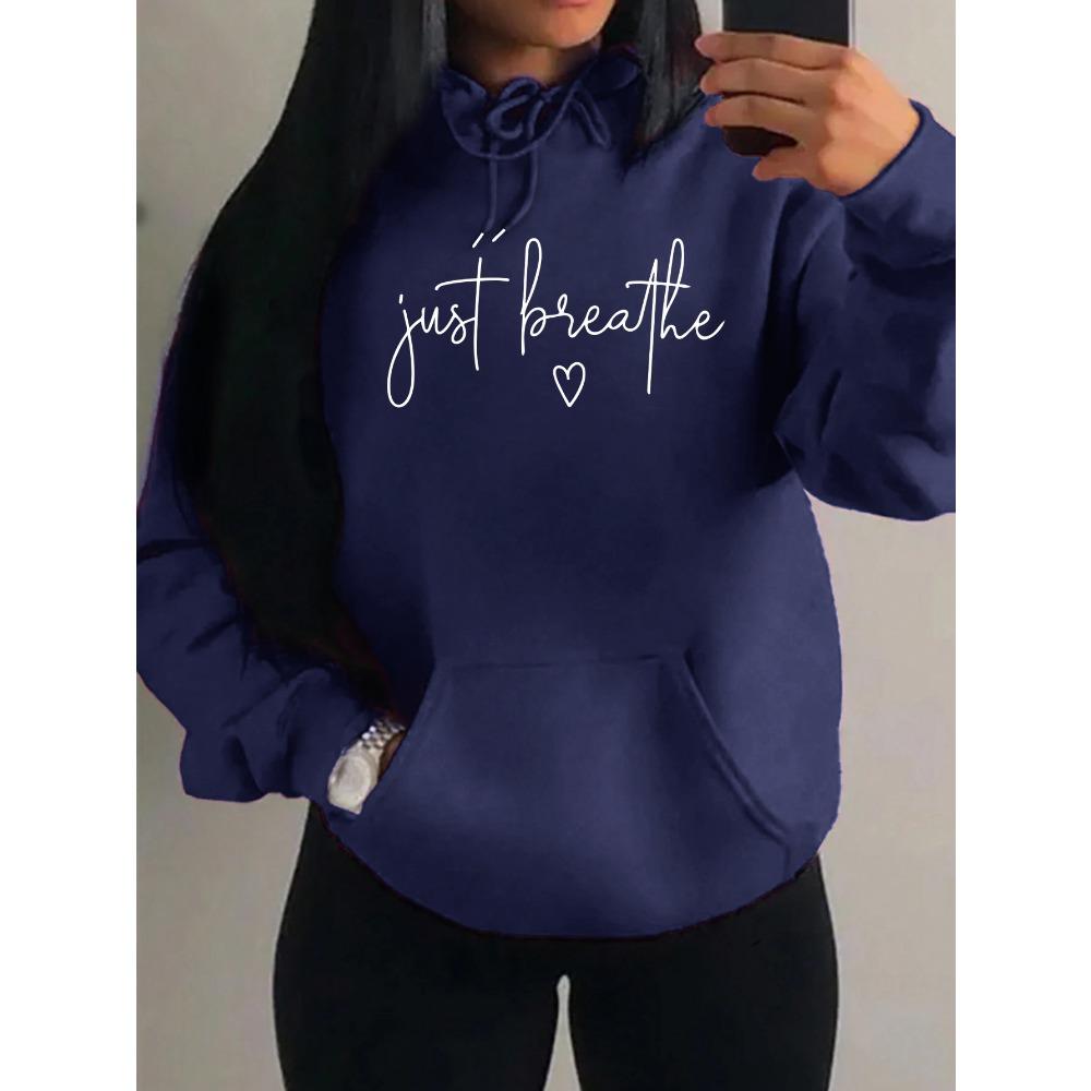 Just Breathe Love Art Letter Design Women Hoody Trendy Fleece Hoodie Autumn Pocket Hoodies Multicolor Soft Streetwear