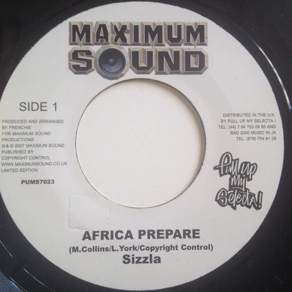 

7inch Record SIZZLA Africa Prepare PUMS7023 Maximum Sound 2007 Jamaica Reggae Ska Dub Used