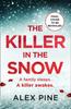 Kniha The Killer In the Snow : Book 2