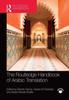 The The Routledge Handbook of Arabic Translation Book