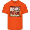 Youre Looking at an Awesome Doctor Unisexs Light Cotton TShirt
