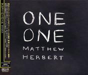 CD MATTHEW HERBERT - One One AC41CDJ,HSE6003 Accidental 2010 Japan ObiDance & Electronica Used