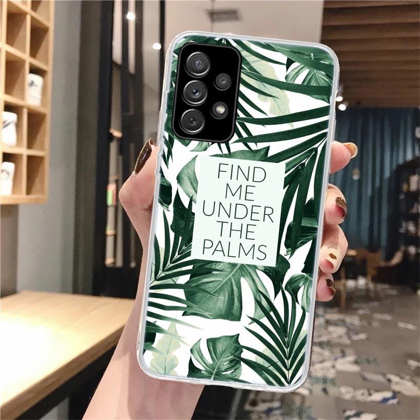 Summer Tropical Plants Green Leaf Phone Case For Samsung Galaxy A56 A55 A54 A53 A16 A15 A14 A13 A36 A35 A34 A33 A26 A25 A24 A23