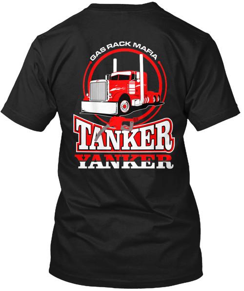 

Tanker Yanker Gas Rack Design TShirt Made in the USA Size S to 5XL Unisex T-Shirt XXXXL
