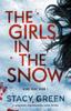 Het Boek The Girls In the Snow : A Completely Unputdownable Crime Thriller : 1