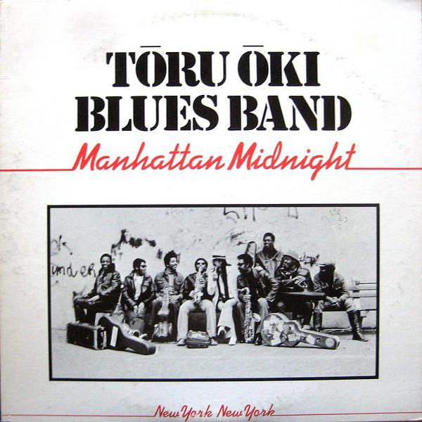

LP Record TORU OKI BLUES BAND - Manhattan Midnight 25AH780 CBS SONY 1979 Japan Obi Blues Used