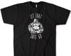 Let That S Go Buddha T-Shirt | Meditation Yoga Tee | Zen Lovers Shirt