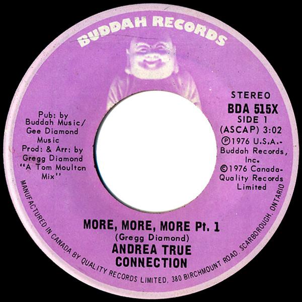 7inch Record ANDREA TRUE CONNECTION - More, More, More BDA515 BUDDAH 1976 Canada Soul/Funk Used