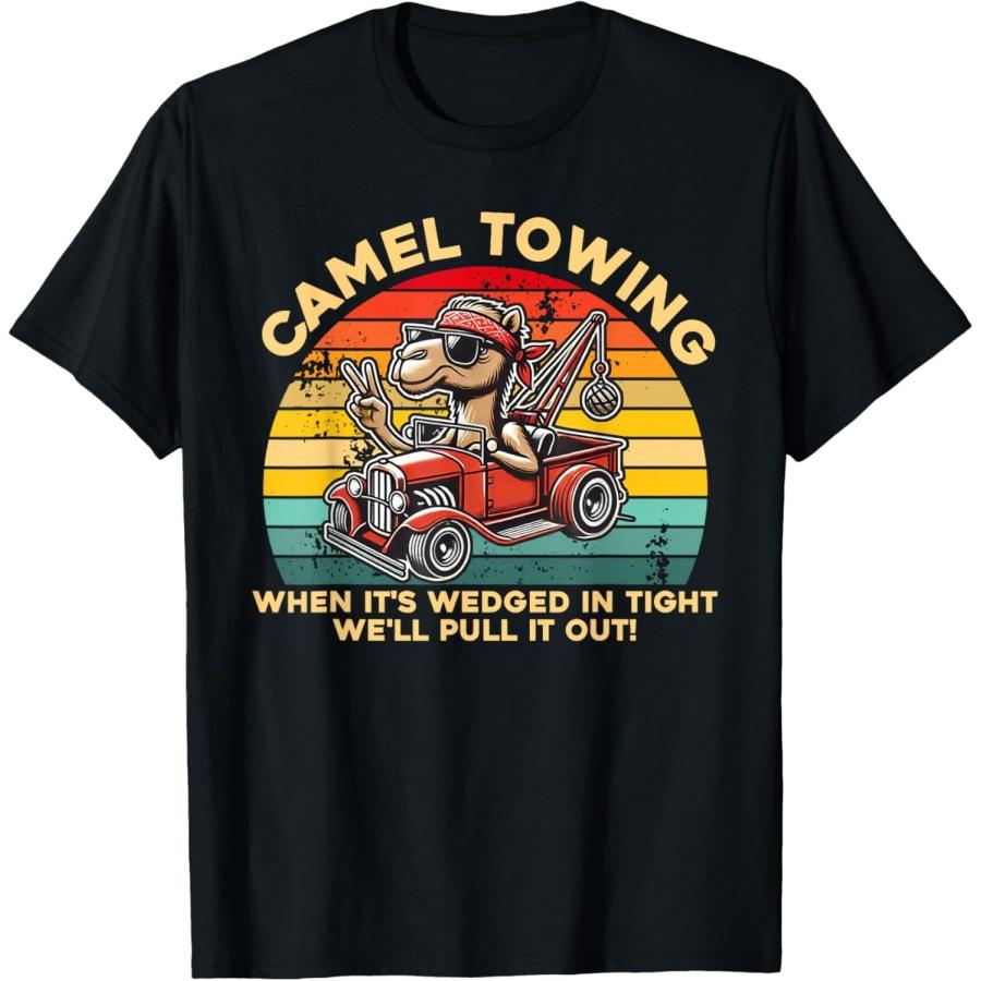 

Camel Towing When It s Wedged In Tight We ll Pull It Out T-Shirt(1) XXXXXL чорний
