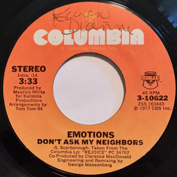 

7inch Record EMOTIONS - Don t Ask My Neighbors 310622 Columbia 1977 US Soul/Funk Used