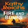 Fire and Bones by Kathy Reichs Paperback Book 9781398531215