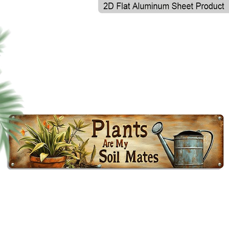 

2D Flat, 1pc, PLANYS ARE MY SOIL Mates Metal Sign, Novelty Street Sign, Home Alumium Decorative Sign, Room Decoration, Wall Decor, Restaurant 40cm x 10cm