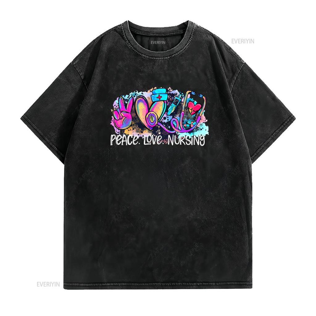 Peace Love Nursing School T Shirt Nurse Life Registered CNA RN Week  vintage Washed Versatile homme Slightly Unisex graphic
