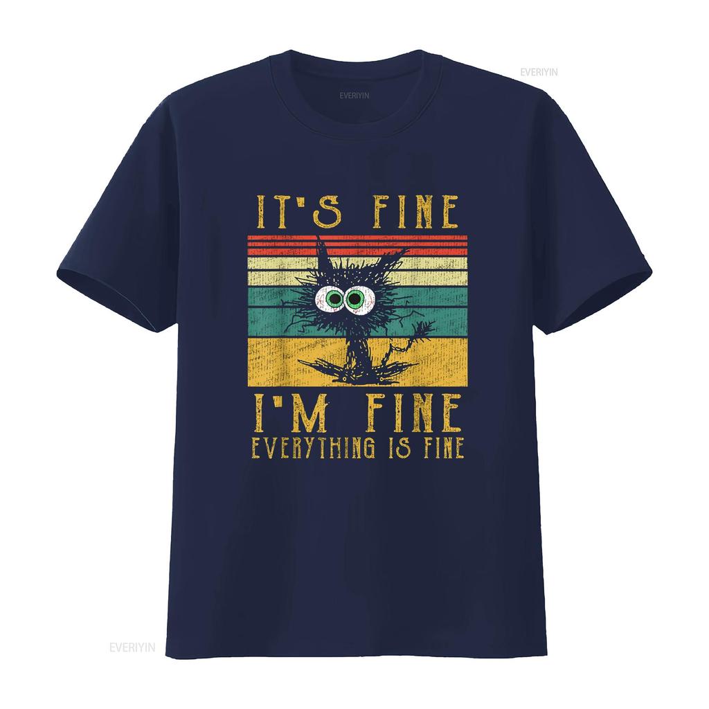 Funny CaT T Shirt It S Fine I M Everything Is Vintage Washed Casual Unisex Comfortable Stretched Versatile Fashion Streetwear