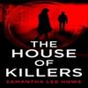 The House of Killers by Samantha Lee Howe Paperback Book 9780008444570