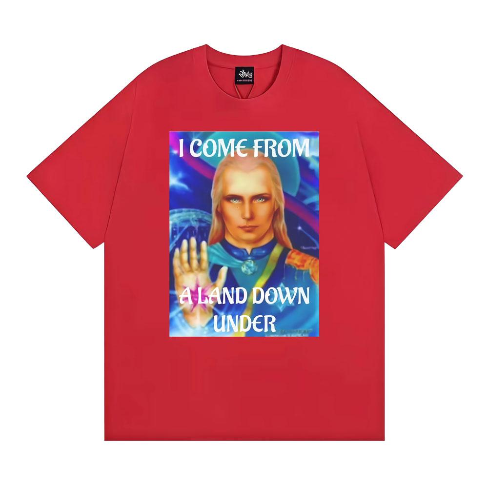 I Come From Aland Down Under Mythical Inner Earth Agartha Graphic T Shirt Unisex WOMEN Street Vintage T Shirts Short Sleeve Tshirt S