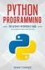 The Python Programming The Ultimate Intermediate Guide To Learn Python Step By Step by Ryan Turner - Paperback Book
