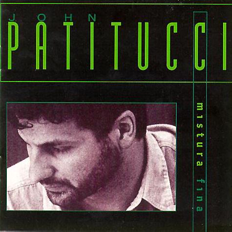 

CD JOHN PATITUCCI - Mistura Fina GRD9802 GRP 1995 US Jazz Used