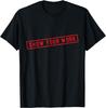 Show Your Work Math Teacher Saying Effort Motivation T-Shirt