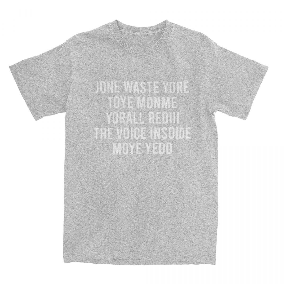 

Jone Waste Yore Toye Monme Yorall Rediii Чоловічі Жіночі Футболки Аксесуари Унікальні Футболки Футболки Чиста Бавовна День Народження L сірий колір