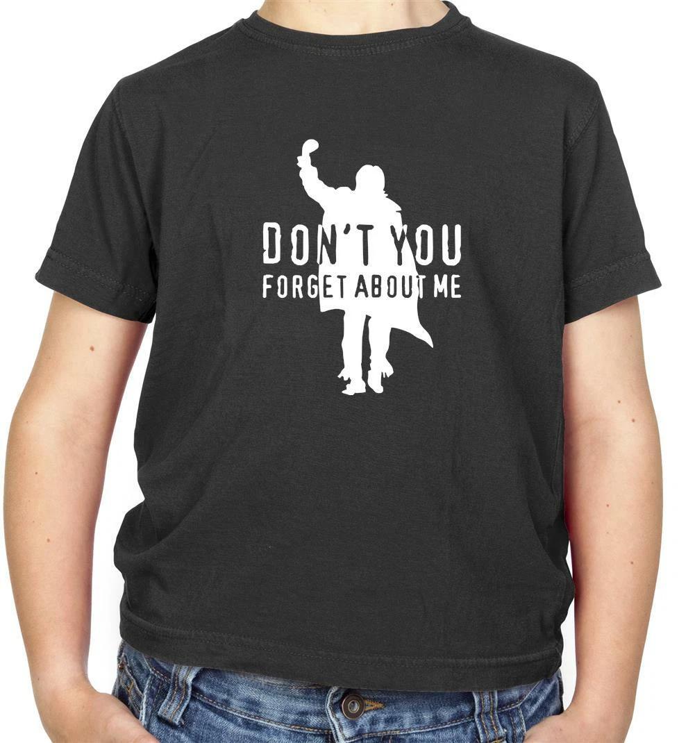 

Don t You Forget About Me Kids T-Shirt - Funny - Film - Movie 120