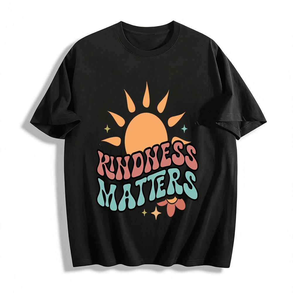 

Retro Kindness Matters Sun Print Casual T-Shirt Pure cotton T-shirt XXS