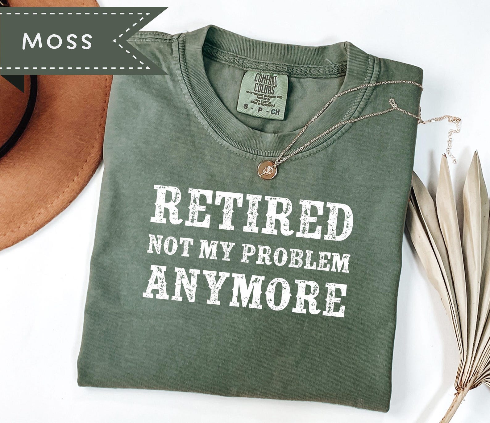 Retired Not My Problem Anymore Grandpa Shirt, Sarcastic Retirement Gift, Comfort Colors® Papa Graphic Tee L