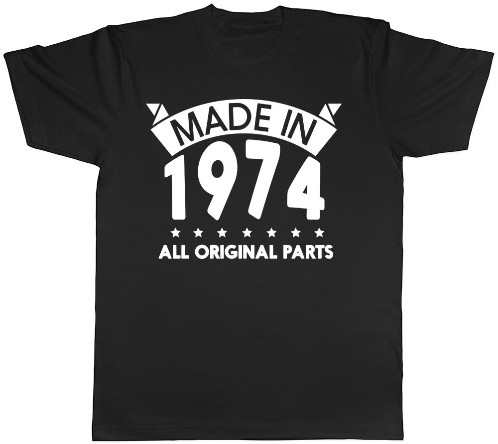 Made in 1974 All Original Parts Birthday Unisexs Short Sleeve TShirt