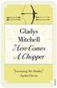 Here Comes a Chopper by Gladys Mitchell Paperback Book 9780099582243