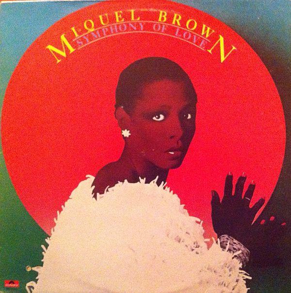 

LP Record MIQUEL BROWN Symphony Of Love PD16183 Polydor 1978 Canada Dance Electronica Used