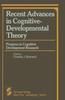 Kniha Recent Advances In Cognitive-Developmental Theory : Progress In Cognitive Development Research