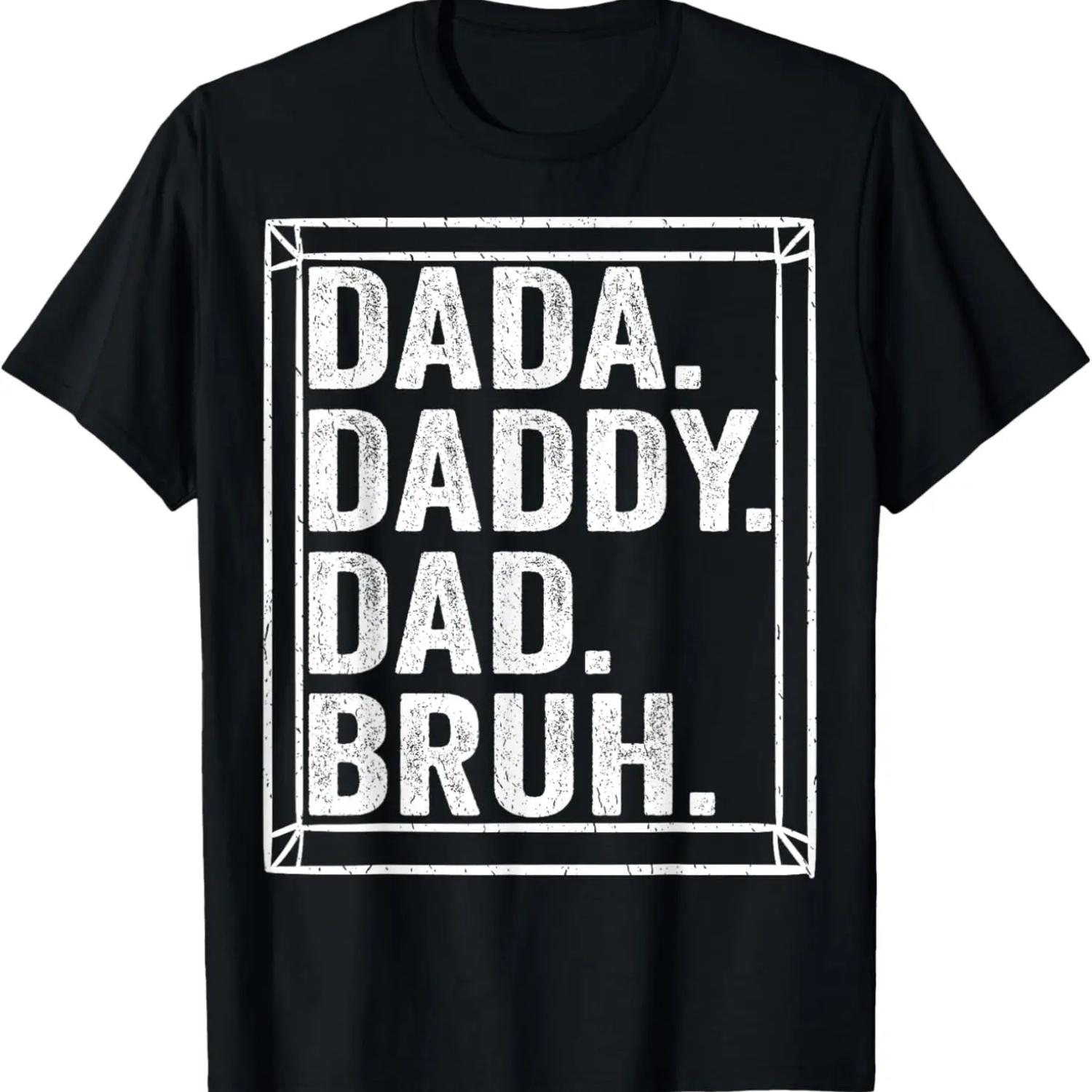 

Dada Daddy Dad Bruh Mens Fathers Day Vintage Father Funny T-Shirt XXXXXL чёрный